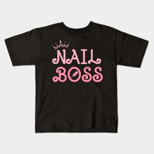 Nail Boss Kids T-Shirt